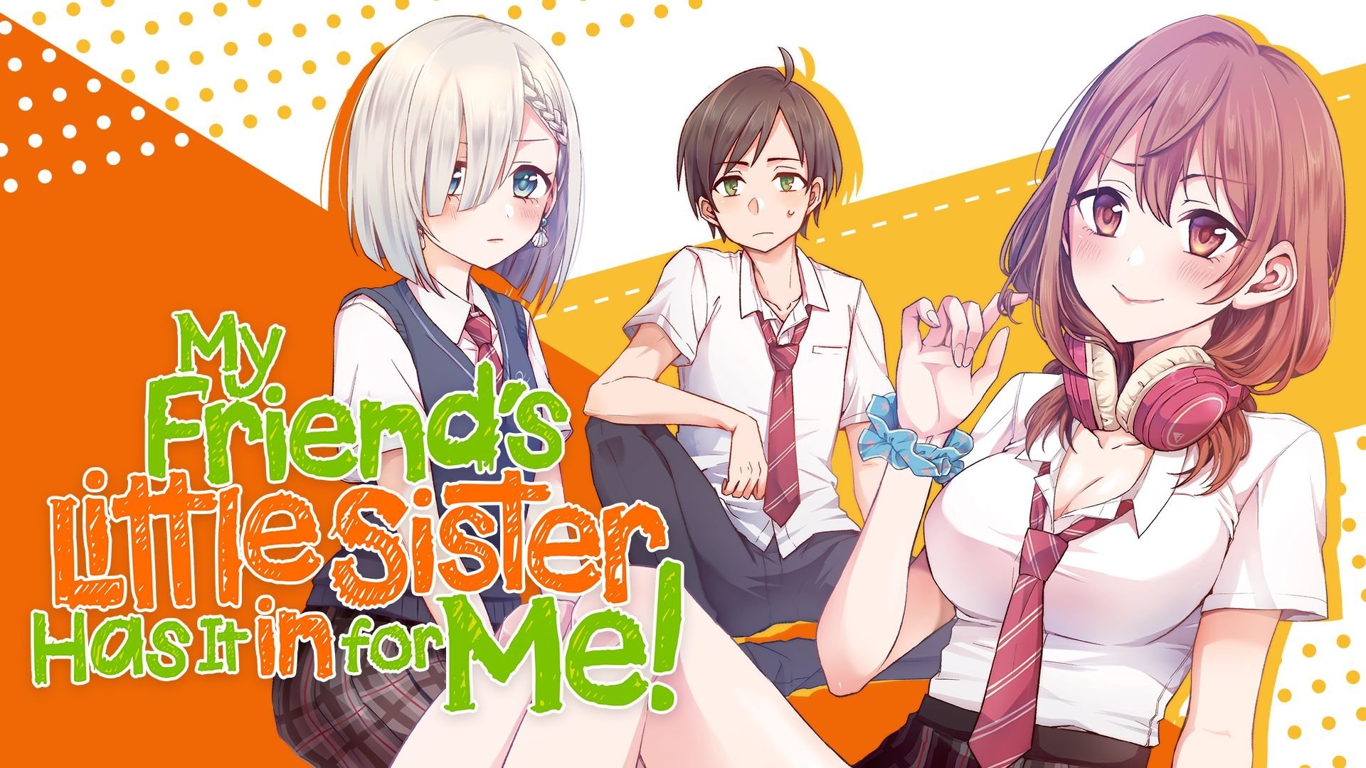 朋友的妹妹只喜欢烦我【追更ing】